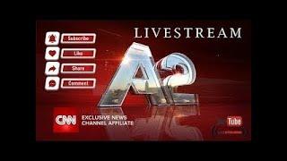 A2 CNN Livestream - 08/02/2024