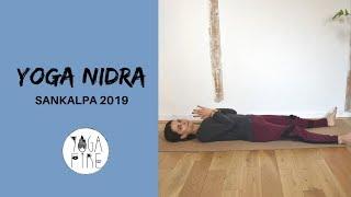 YOGA NIDRA - Sommeil éveillé - Sankalpa 2019 - Yoga Fire By Jo