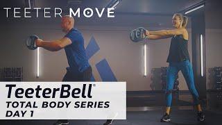 Total Body with Josh & Rylie - Day 1 | TeeterBell | Teeter Move