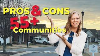 55 Plus Communities Pros & Cons