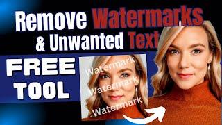 Remove Watermarks & Text from Images for FREE with This AI Tool