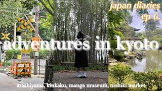 exploring kyoto - arashiyama, kinkaku, manga museum, nishiki market (japan diaries ep. 5)