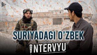 Suriyadagi o'zbek bilan intervyu | Muhojir Tactical