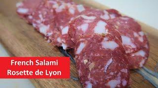 French Salami, Rosette de Lyon. 1001 Greatest Sausage Recipes.
