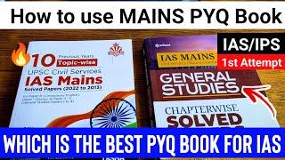 How to use Mains PYQ Book for UPSC CSE | best PYQ mains book for IAS | UPSC 2024