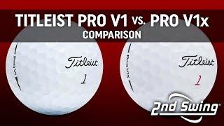 Titleist Pro V1 vs. Pro V1x Comparison