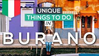 10 BEST Things to do in Burano, Italy  (ULTIMATE Guide)