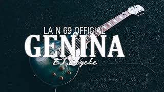 GENINA_EJ,Loyeke Official Lagu Terbaru [ LA N 69 ]