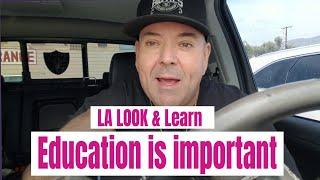 LA LOOK & LEARN - EDUCATION IS IMPORTANT  - BARBER VLOG 146