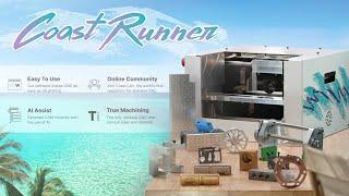 Now on Kickstarter: Coast Runner CR-1: Most Powerful And Easiest Desktop CNC