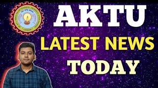 AKTU EXAM NEWS | AKTU LATEST NEWS TODAY | AKTU NEWS | AKTU ADMIT CARD NEWS | AKTU LATEST UPDATE