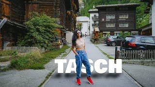 A cute little town called Tasch (Zermatt)