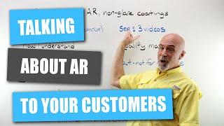 Talking to Your Customers about AR