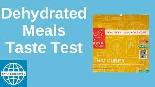 Dehydrated Meals Taste Test | SmarterTravel