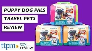 Puppy Dog Pals Travel Pets from Just Play