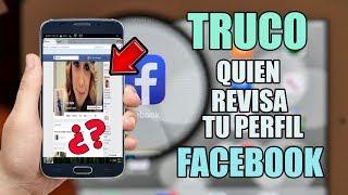 ¡Quien mira mi perfil de FACEBOOK! | Trucos para Facebook 2020