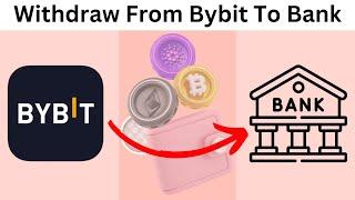 How To Withdraw From Bybit To Bank Account 2024 (Step-by-Step)