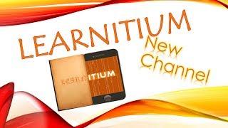 Welcome To Learnitium