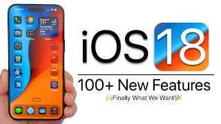 iOS 18 - 100+ New Features