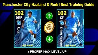 Club Selection Manchester B Erling Haaland, Rodri Best Training Guide  | eFootball 2025 