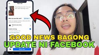 GOOD NEWS BAGONG UPDATE KAY FACEBOOK.