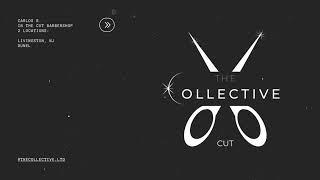 The Collective, CUT - Carlos Baloco