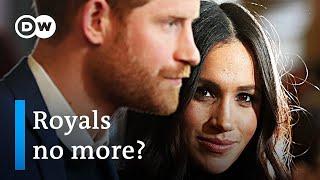 Megxit: Harry and Meghan give up royal titles and taxpayer funds | DW News