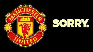 MY APOLOGY TO MANCHESTER UNITED...