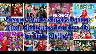 Sharpe Family Singers Perfect Pitch Challenges That They Did for Their Medley's