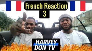 French Rap Reaction 3!