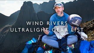 100 Miles In The Wind Rivers Gear Loadout