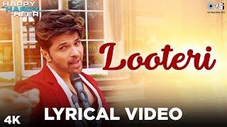 Looteri Lyrical - Happy Hardy And Heer | Himesh Reshammiya, Sonia Mann | Aaryan Tiwari