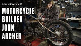 Custom Motorcycle Builder John Archer