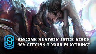 Arcane Survivor Jayce Full Voice - Special Interactions - English