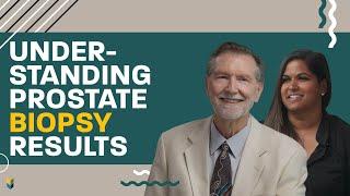 Understanding Prostate Biopsy Results | #MarkScholzMD #AlexScholz #PCRI