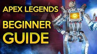 Ultimate Beginners Guide To Apex Legends