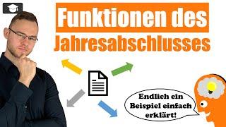 Jahresabschluss Funktionen einfach erklärt mit Beispiel