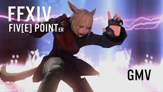 FFXIV | FIV[E] POINTer (GMV)