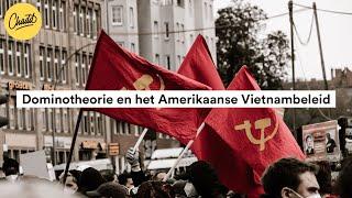 Dominotheorie en het Amerikaanse Vietnambeleid - Mr. Chadd Academy