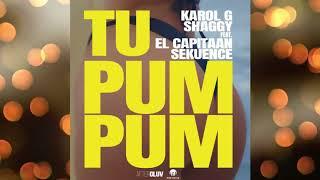 Karol G, Shaggy Feat. El Capitaan, Sekuence - Tu Pum Pum  (Audio)