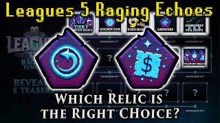 Which of these TITAN Relics is the Right Choice for Leagues 5?