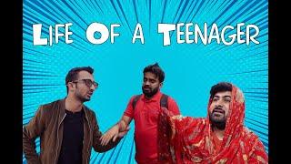 Life Of A Teenager | DablewTee | WT