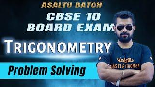 Trigonometry | Problem Solving Marathon | Class 10 | CBSE 2024 Shimon Sir