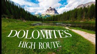 Dolomites High Route: What, How and Why to Hike It (4K)