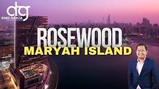 Rosewood Residence, Al Maryah Island | 3 Bedroom with Maids Room (Penthouse) [Virtual Tour]