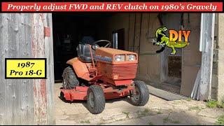 Adjust 1987 Gravely mower FWD and REV clutch