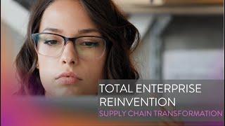 Total Enterprise Reinvention | Supply Chain Transformation empowered by the Mavim Platform