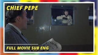 Chief Pepe I Comedy I Full Movie sub eng