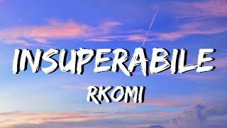 Rkomi - Insuperabile (Testo e Audio) Sanremo 2022