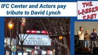 DAVID LYNCH TRIBUTE AT IFC CENTER (JUSTIN THEROUX, NAOMI WATTS, SCOTT COFFEY)